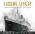 Luxury line. Their golden age and the music played aboard. Con 4 CD Audio