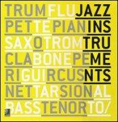 Jazz instruments. Ediz. inglese e tedesca. Con 8 CD Audio
