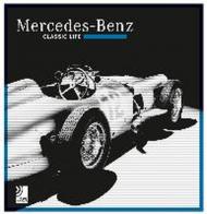 Mercedes-Benz. Classic life. Ediz. inglese e tedesca. Con disco in vinile