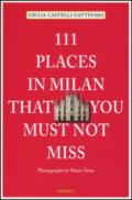 111 places in Milan that you must not miss