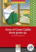 Anne of Green Gables. Anne grows up. Livello 3 (A2). Con CD-Audio