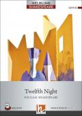 Twelfth Night. Level 7 (B2). Helbling Shakespeare Series. Con e-zone. Con CD Audio. Con espansione online