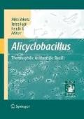 Alicyclobacillus: Thermophilic Acidophilic Bacilli