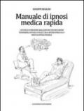 Manuale di ipnosi medica rapida