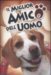 Il miglior amico dell'uomo