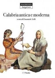 Calabria antica e moderna