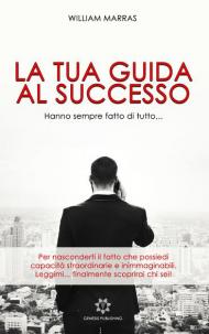 La tua guida al successo