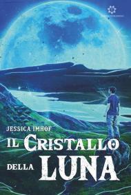 Il cristallo della luna