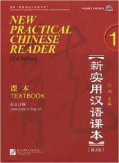 New pratical Chinese. Textbook. Per le Scuole superiori