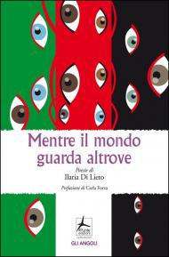 Mentre il mondo guarda altrove