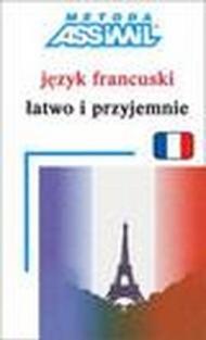 Jezyk francuski latwo i przyjemnie