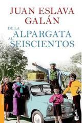 DE LA ALPARGATA AL SEISCIENTOS