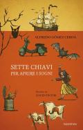 Sette chiavi per aprire i sogni