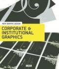 New graphic design. Corporate & institutional graphics