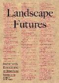 Landscape futures. Instruments, devices and architectural inventions