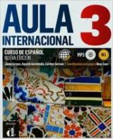 Aula internacional. Nueva edicion. Libro del alumno. Con CD Audio. Con espansione online. Vol. 3