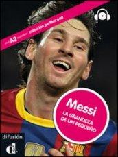 Messi. Coleccion perfiles. Ediz. italia. Con espansione online. Con CD Audio. Per la Scuola media