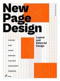 New page design. Layout and editorial design. Ediz. illustrata