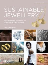 Sustainable jewellery. Principles and processes for creating an ethical brand
