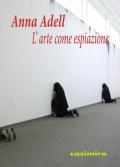 L' arte come espiazione. Ediz. illustrata