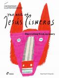 Contemporary illustration masters. The art of Jesús Cisneros