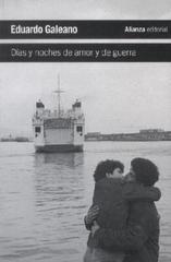 Días y noches de amor y guerra