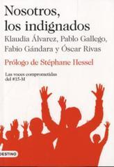 Nosotros, los indignados: Prólogo de Stéphane Hessel