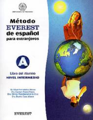 Método Everest de espanol para extranjeros. Nivel intermedio. Libro del alumno. Per le Scuole superiori. 2.