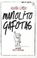 MANOLITO GAFOTAS