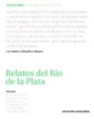 Relatos del Río de la Plata. Nivel avanzado (B2-C2). Audiolibro. CD Audio