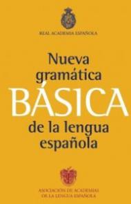 NUEVA GRAMATICA BASICA DE LA LENGUA ESPANOLA