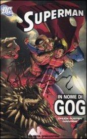 In nome di Gog. Superman