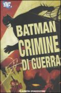 Batman crimini di guerra