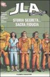 Storia segreta... sacra fiducia. JLA classified: 4