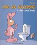 Cose che succedono!: 1