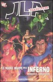 Le nuove mappe dell'inferno. JLA classified: 1