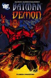 Batman. Demon. Classici Batman e gli outsider