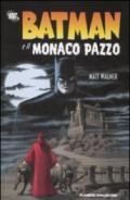 Batman e il monaco pazzo