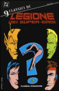 Legione dei super-eroi. Classici DC: 9