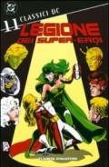 Legione dei super-eroi. Classici DC: 11