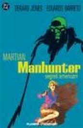 Segreti americani. Martian Manhunter
