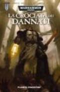 Warhammer 40.000. La crociata dei dannati