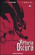 Batman Vittoria Oscura