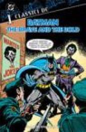 Batman. The brave and the bold. Vol. 1