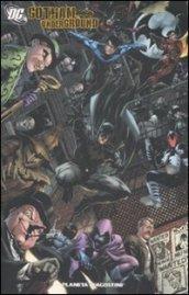 Batman. Gotham underground