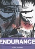 Endurance. La leggendaria spedizione in Antartide di Ernest Shackleton