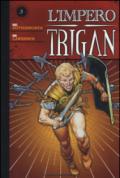 L'Impero Trigan N.3