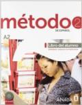 Método de español. A2. Libro del alumno. Per le Scuole superiori. Con CD Audio. Con espansione online