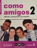 COMO AMIGOS - VOL.2 CUADERNO DE GRAMATICA Y LEXICO 2 + CD