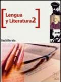 Lengua y literatura. 1° bachillerato. Per le Scuole superiori